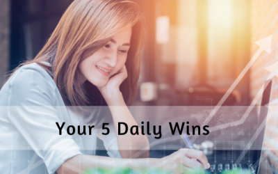 Your 5 Daily Wins